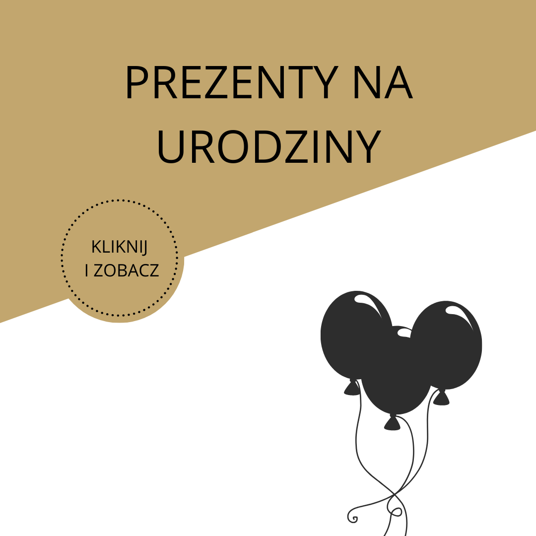 prezenty na urodziny